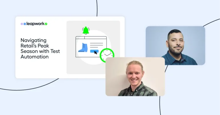 Navigating Retail Peak Season with Test Automation
