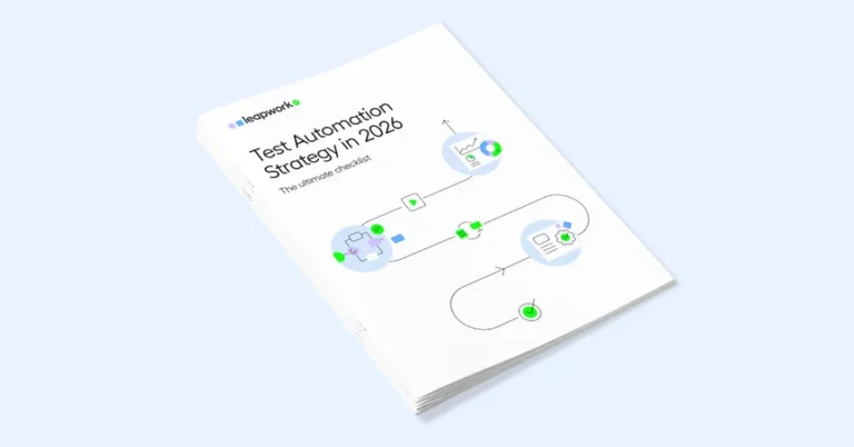 Test Automation Strategy 2026: The Ultimate Checklist