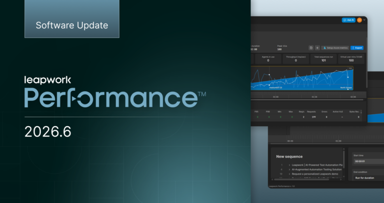 Leapwork Performance 2026.6: APM Integrations, Postman Import, and Smarter Test Authoring 